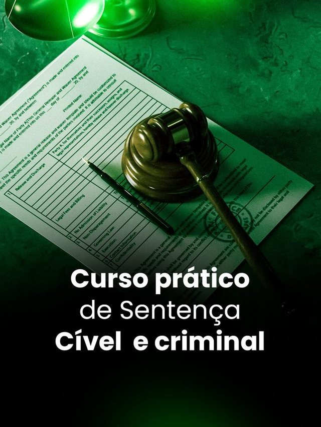 Curso rápido de sentença cível e criminal
